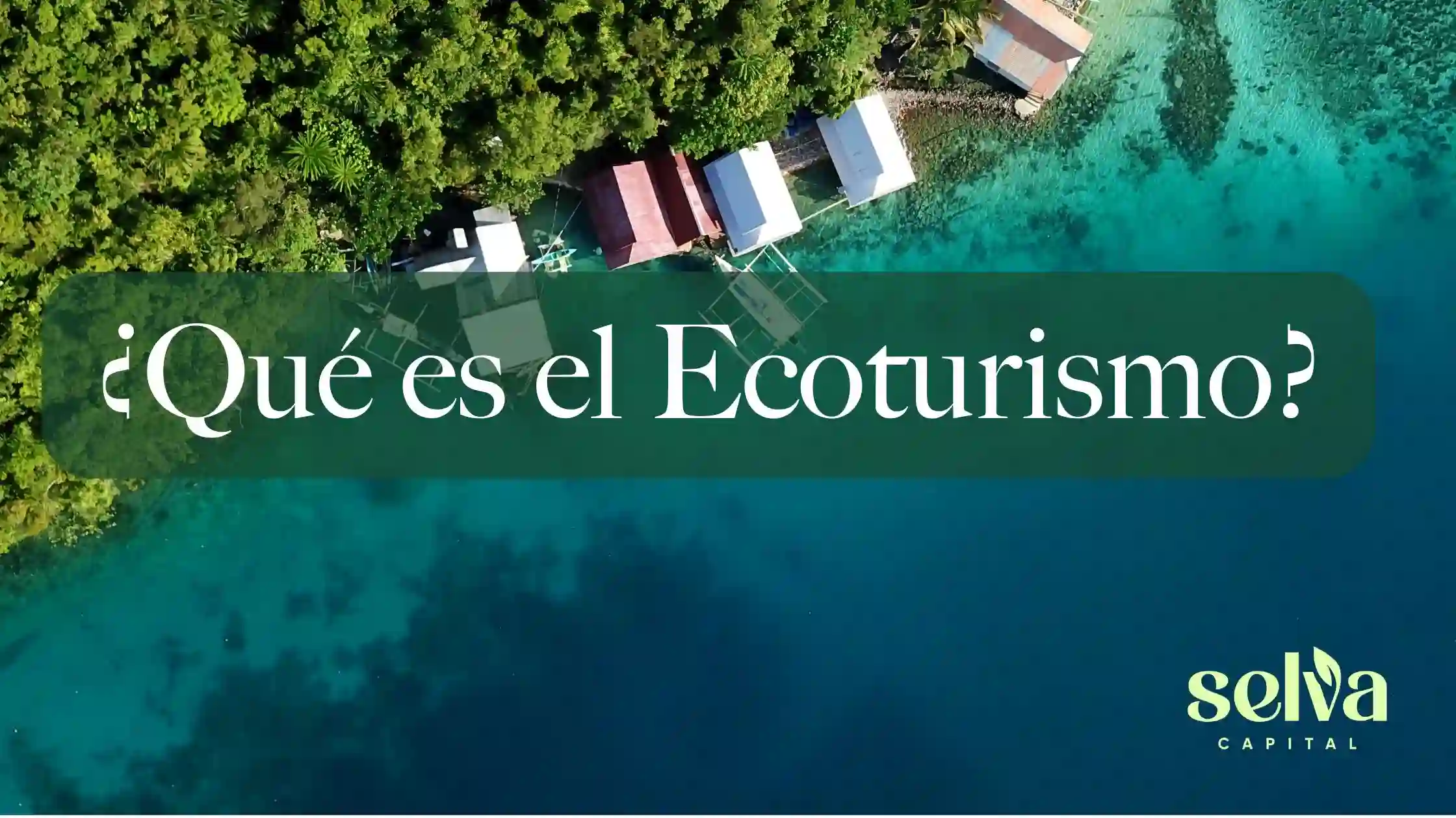 que es el ecoturismo